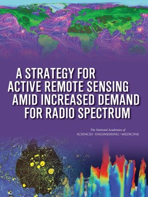 cover image of A Strategy for Active Remote Sensing Amid Increased Demand for Radio Spectrum